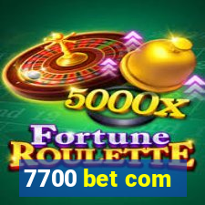 7700 bet com